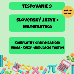 Testovanie 9 – Kompletná príprava videokurzy na doma SJL + (MAT 14.01.2026)